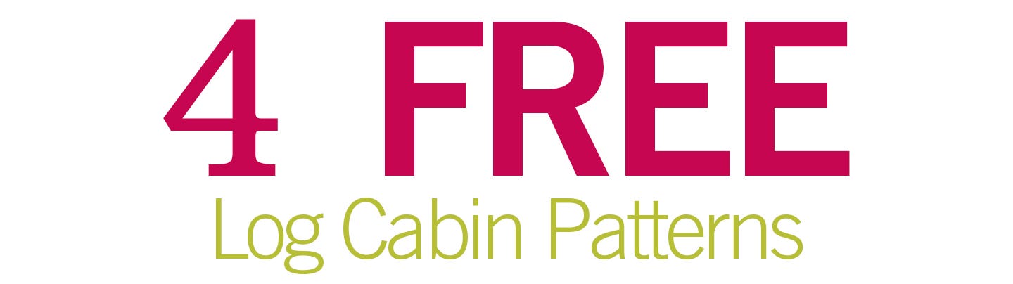 4 FREE Log Cabin